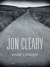 Title: Prides Harvest, Author: Jon Cleary