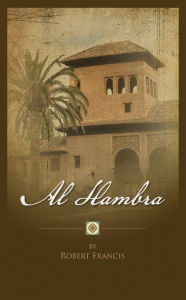 Title: Alhambra, Author: Robert Francis