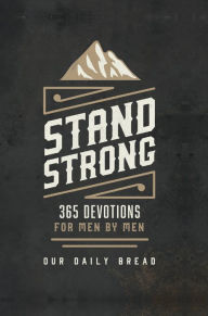 Title: Stand Strong, Author: Our Daily Bread Ministries