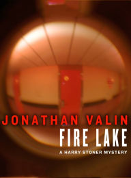 Title: Fire Lake, Author: Jonathan Valin