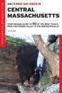 AMC's Best Day Hikes in Central Massachusetts: Four-Season Guide to 50 of the Best Trails, from the Pioneer Valley to th