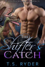 The Shifter's Catch