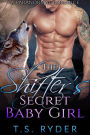 The Shifter's Secret Baby Girl