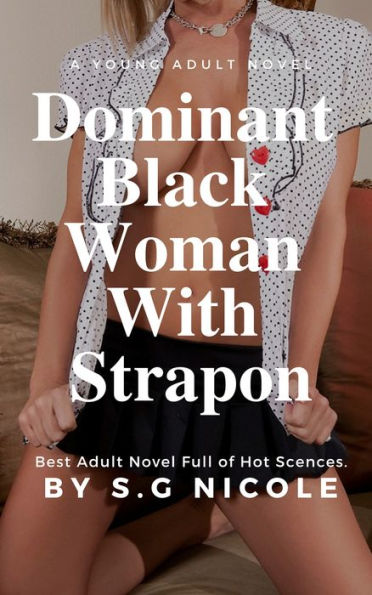 Dominant Black Woman With Strapon By S G Nicole Ebook Barnes Noble