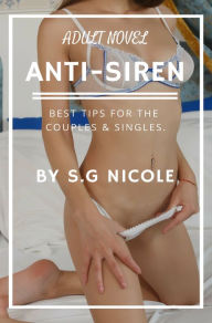 Title: Anti-siren, Author: S.G Nicole