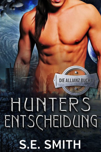 Hunters Entscheidung