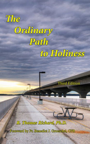 The Ordinary Path to Holiness