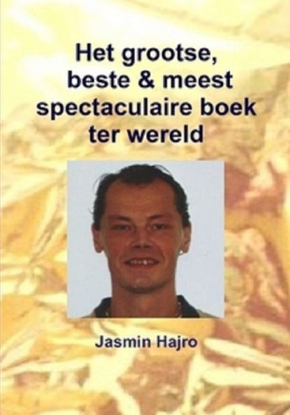 het Grootse, beste & meest spectaculaire boek ter wereld