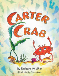 Title: Carter Crab, Author: Barbara Winther
