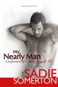 Title: My Nearly Man, Author: Sadie Somerton