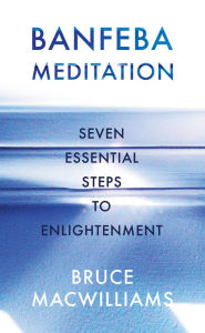 Title: Banfeba Meditation, Author: Bruce MacWilliams