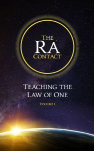 Title: The Ra Contact: Teaching the Law of One, Volume 1, Author: Don Elkins