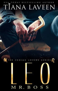 Title: Leo - Mr. Boss, Author: Tiana Laveen