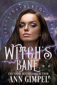 Title: Witch's Bane, Author: Ann Gimpel