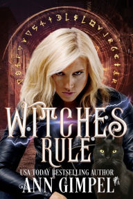 Title: Witches Rule, Author: Ann Gimpel