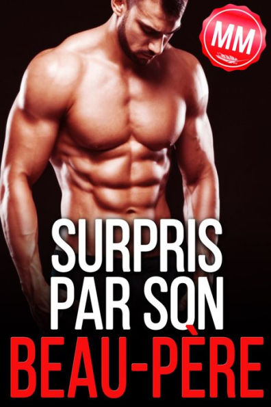 Surpris par son Beau-pere (MM)