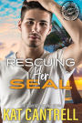 Rescuing Her SEAL