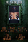 The Daniel Gates Adventures, Vol. 2