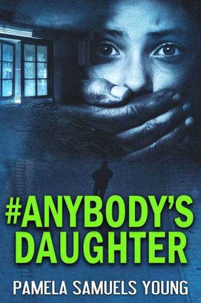 #Anybody's Daughter: The Young Adult Adaptation