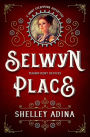 Selwyn Place (Magnificent Devices Novella)