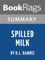 Study Guide: Spilled Milk