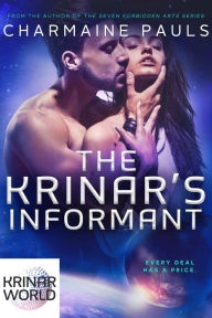 Title: The Krinar's Informant: A Krinar World Novel, Author: Charmaine Pauls