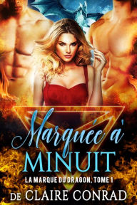 Title: Marquee aminuit, Author: Claire Conrad