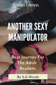 Title: Another Sexy Manipulator, Author: S. G Nicole