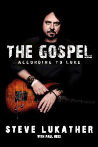 Ebooks for mobile free download pdf The Gospel According to Luke FB2 by Steve Lukather, Paul Rees, Steve Vai (English Edition) 9781642930771