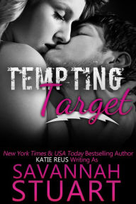 Title: Tempting Target, Author: Savannah Stuart