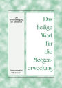 Das heilige Wort fur die Morgenerweckung - Die Wiedererlangung der Gemeinde