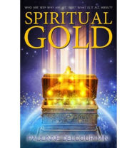 Title: Spiritual Gold, Author: Paulinne Delcour-Min