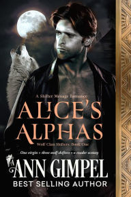 Title: Alice's Alphas, Author: Ann Gimpel
