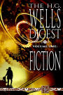 The H.G. Wells Digest, Volume One, Fiction