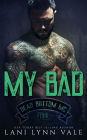 My Bad (Bear Bottom Guardians MC Series #4)