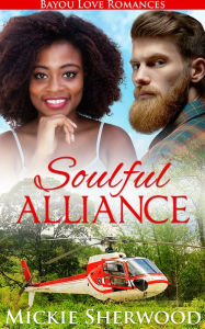 Title: Soulful Alliance, Author: Mickie Sherwood