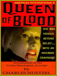 Title: QUEEN OF BLOOD, Author: Charles Nuetzel