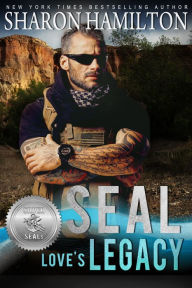 Title: SEAL Love's Legacy, Author: Sharon Hamilton
