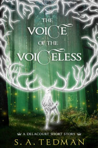 Title: The Voice Of The Voiceless, Author: S. A. Tedman