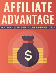 Title: Affiliate Advantage, Author: Ramon Tarruella