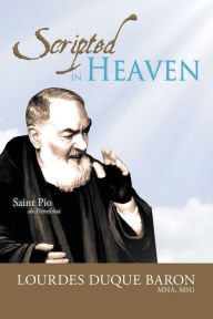 Title: Scripted in Heaven, Author: Lourdes Baron