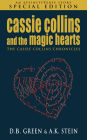 Cassie Collins and the Magic Hearts