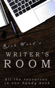 Title: The Writer's Room, Author: Rick Wood