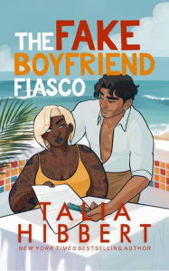 Title: The Fake Boyfriend Fiasco, Author: Talia Hibbert