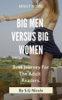 Big Men versus Big Women