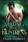 Mating the Huntress