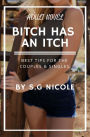 Bitch Has an Itch