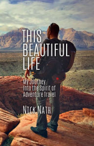 Title: This Beautiful Life, Author: Nick Nath