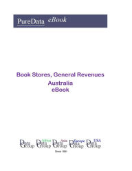 Title: Book Stores, General Revenues in Australia, Author: Editorial DataGroup Oceania