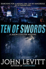 Title: Ten of Swords, Author: John Levitt